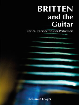 cover image of Britten and the Guitar